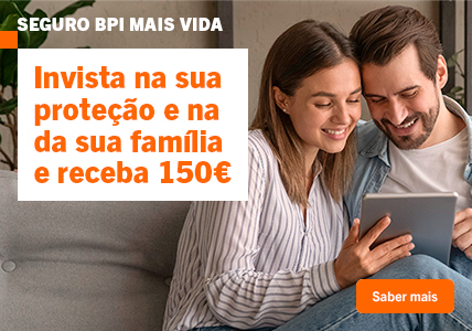Info: Invista na segurança da família e receba 150€.